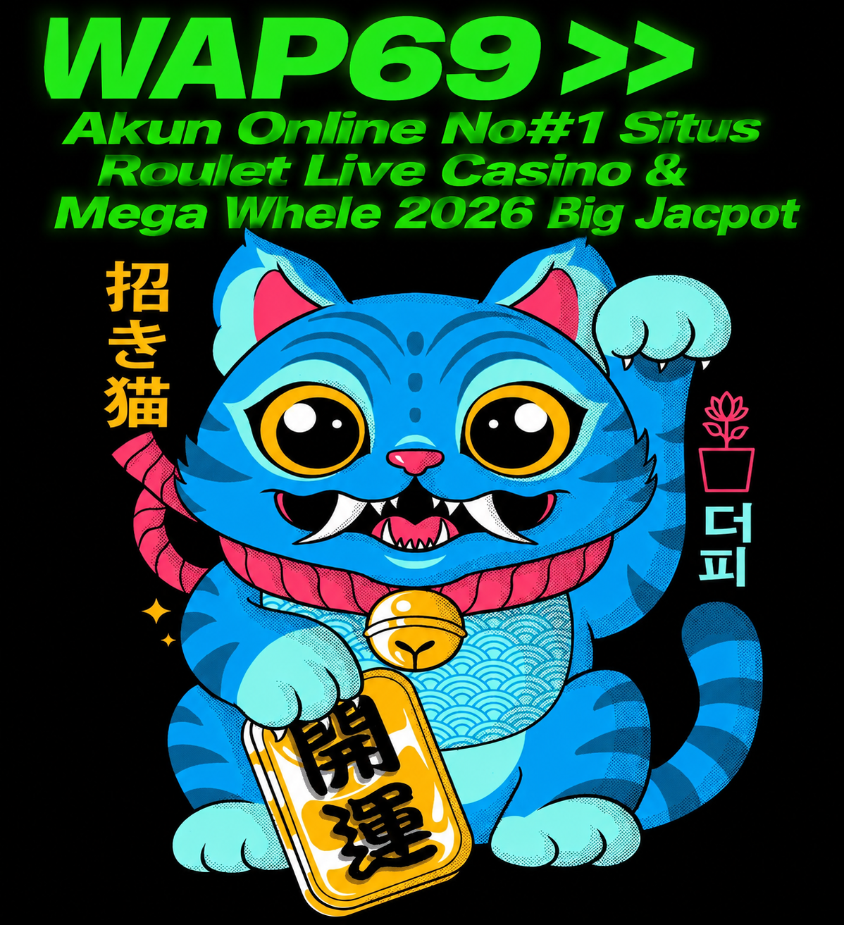 WAP69 >> Akun Online No#1 Situs Roulet Live Casino & Mega Whele 2026 Big Jacpot
